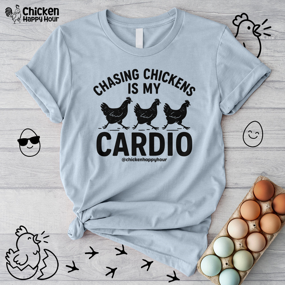 Chasing Chickens is My Cardio Unisex Tee