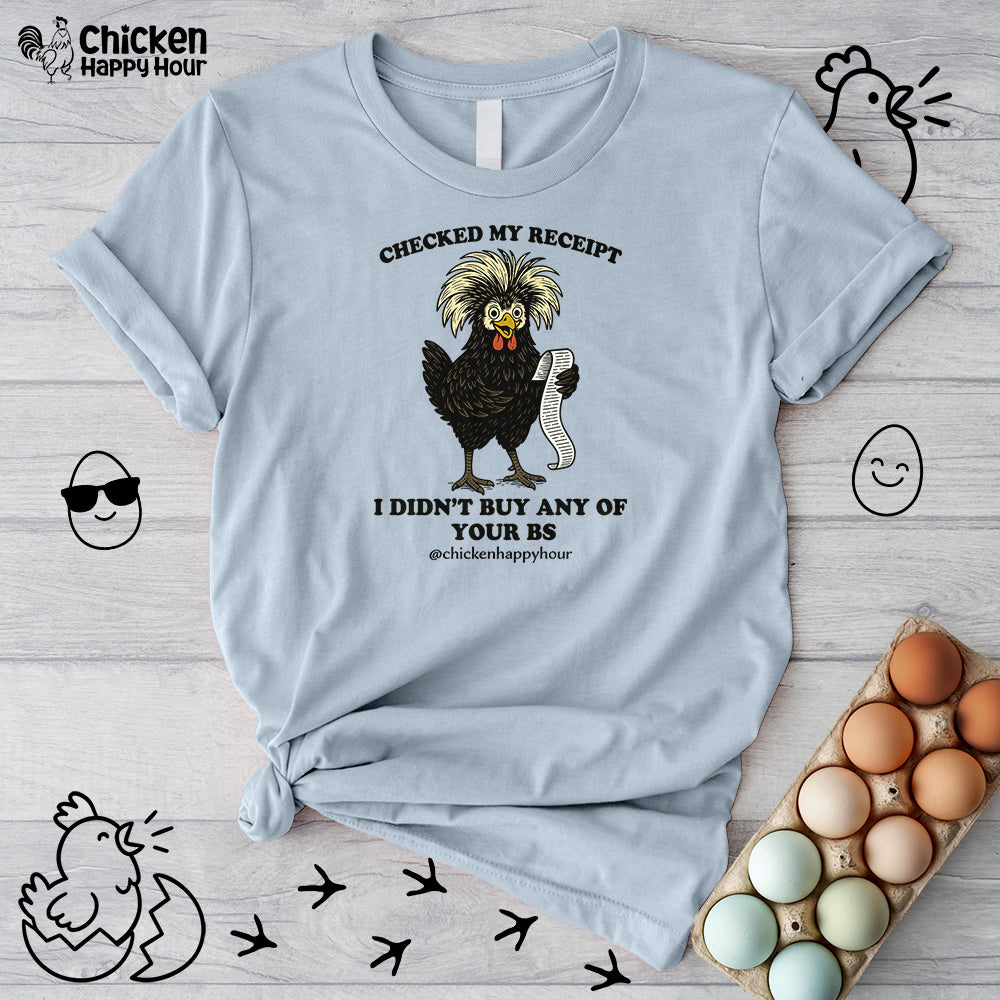 Checked My Receipt Unisex Tee