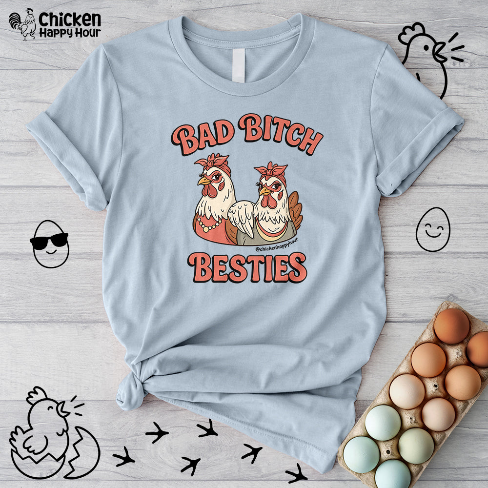 Bad Bitch Besties Unisex Tee