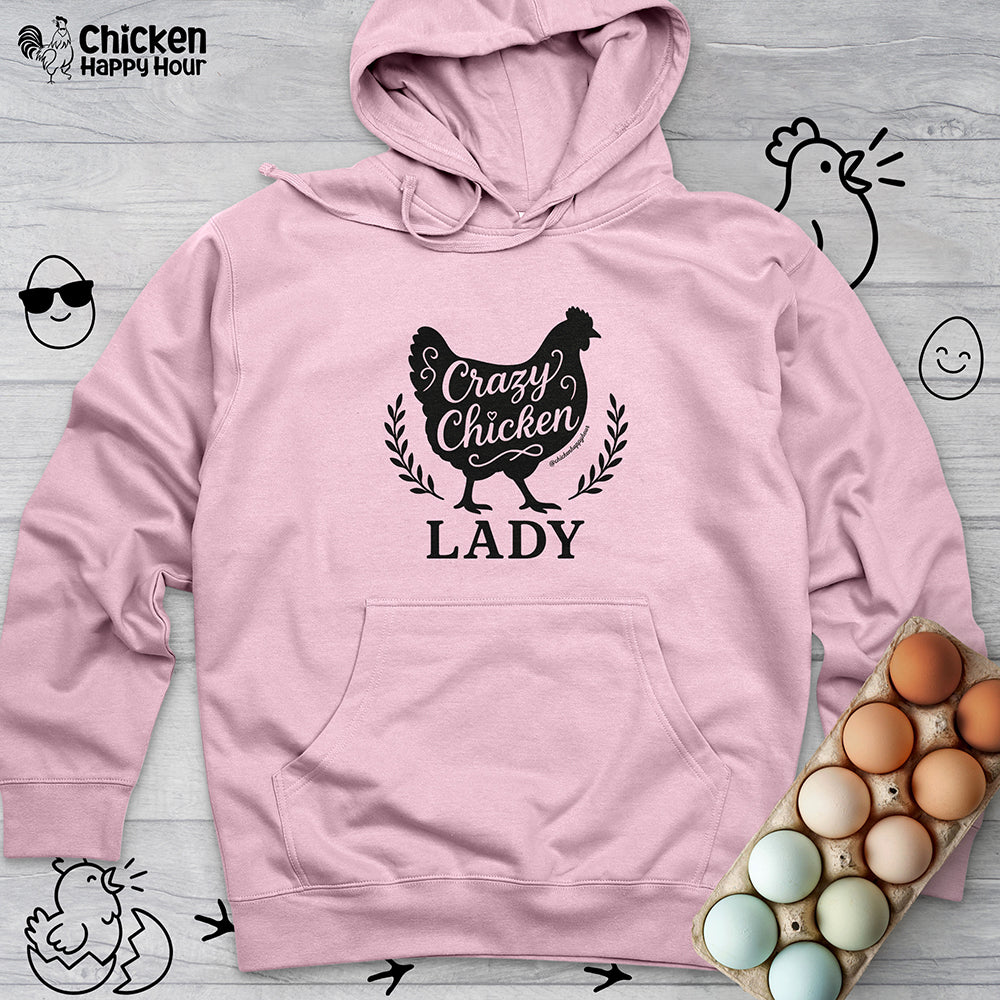 Crazy Chicken Lady Hooded Sweatshirt