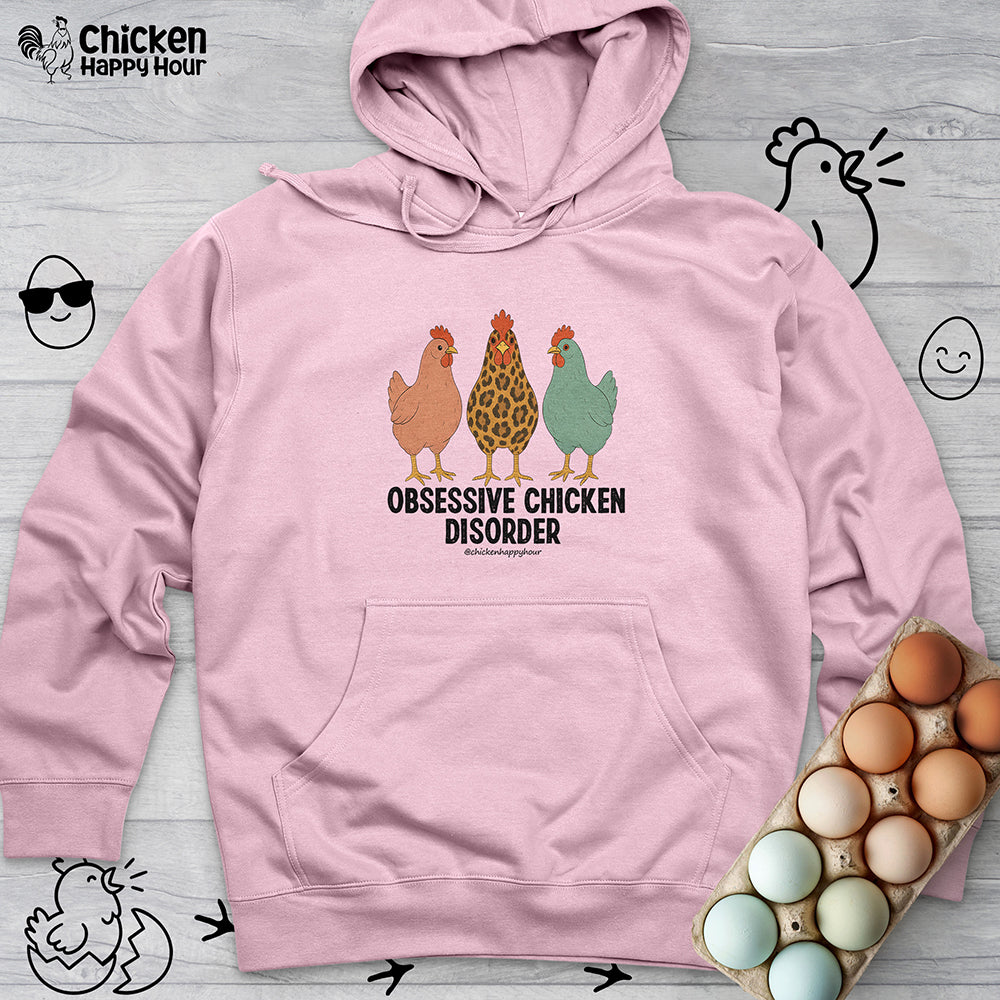 Obsessive Chicken Disorder Hooded Sweatshirt