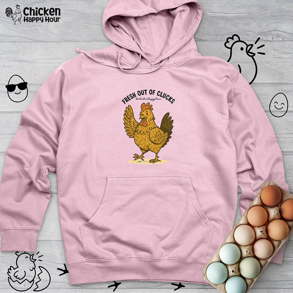 FRESH OUT OF CLUCKS Hooded Sweatshirt