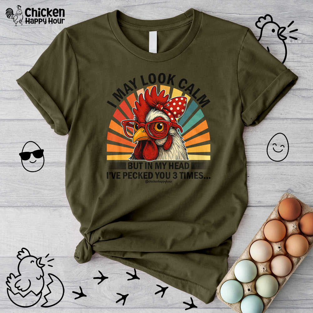 I May Look Calm Unisex Tee