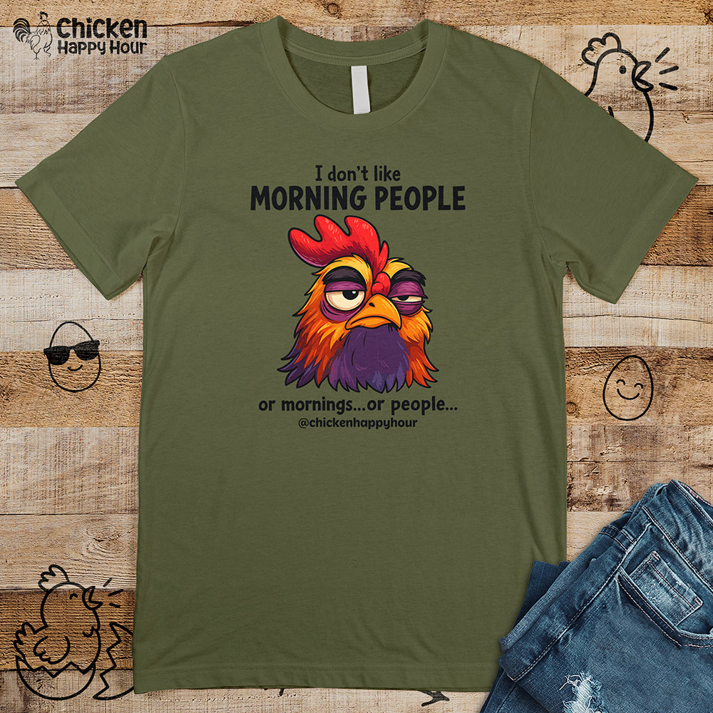 I Don't Like Morning People Unisex Tee