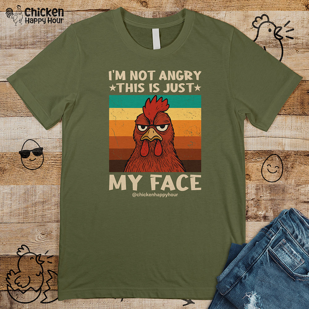 I Am Not Angry This Is Just My Face Unisex Tee