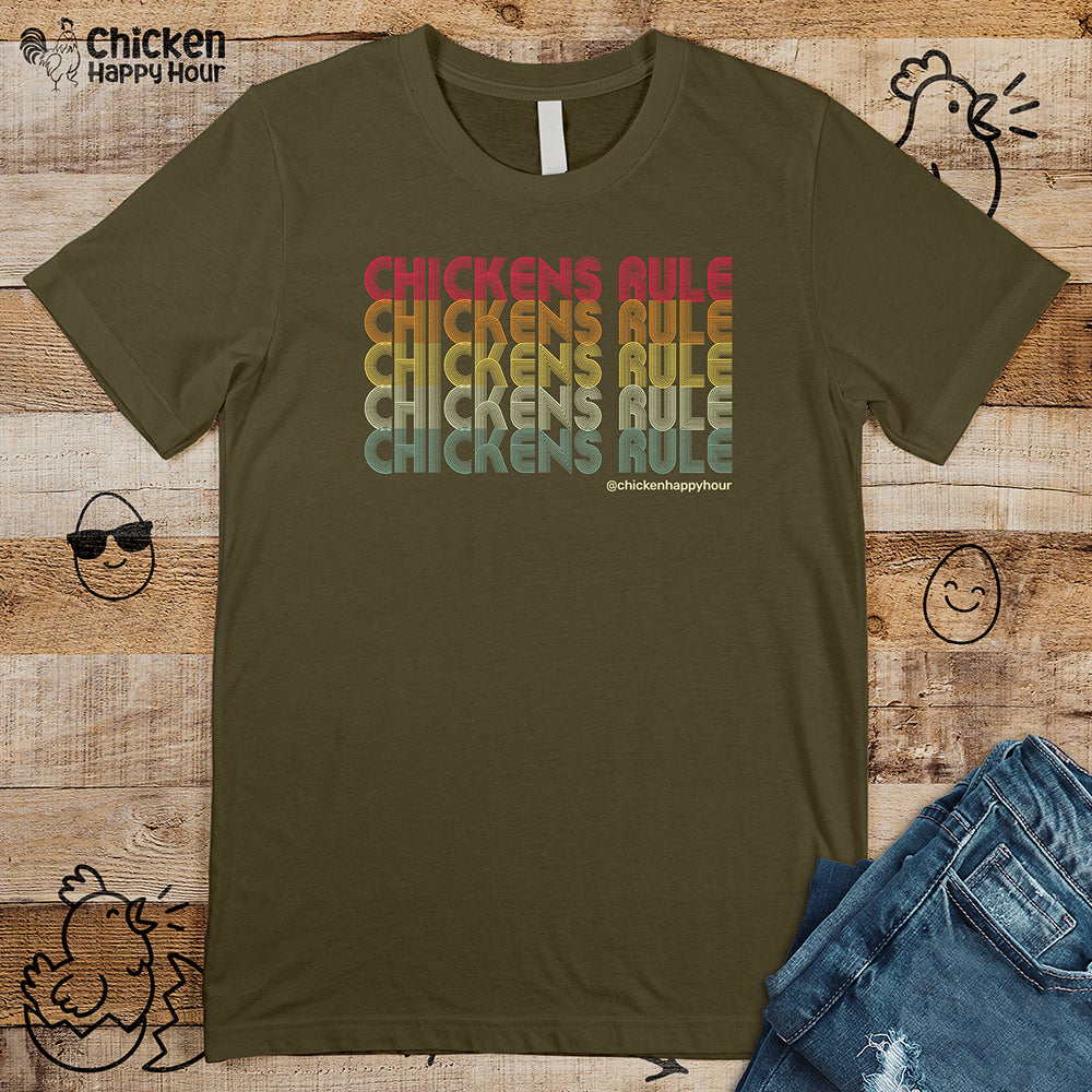 Chickens Rule Unisex Tee