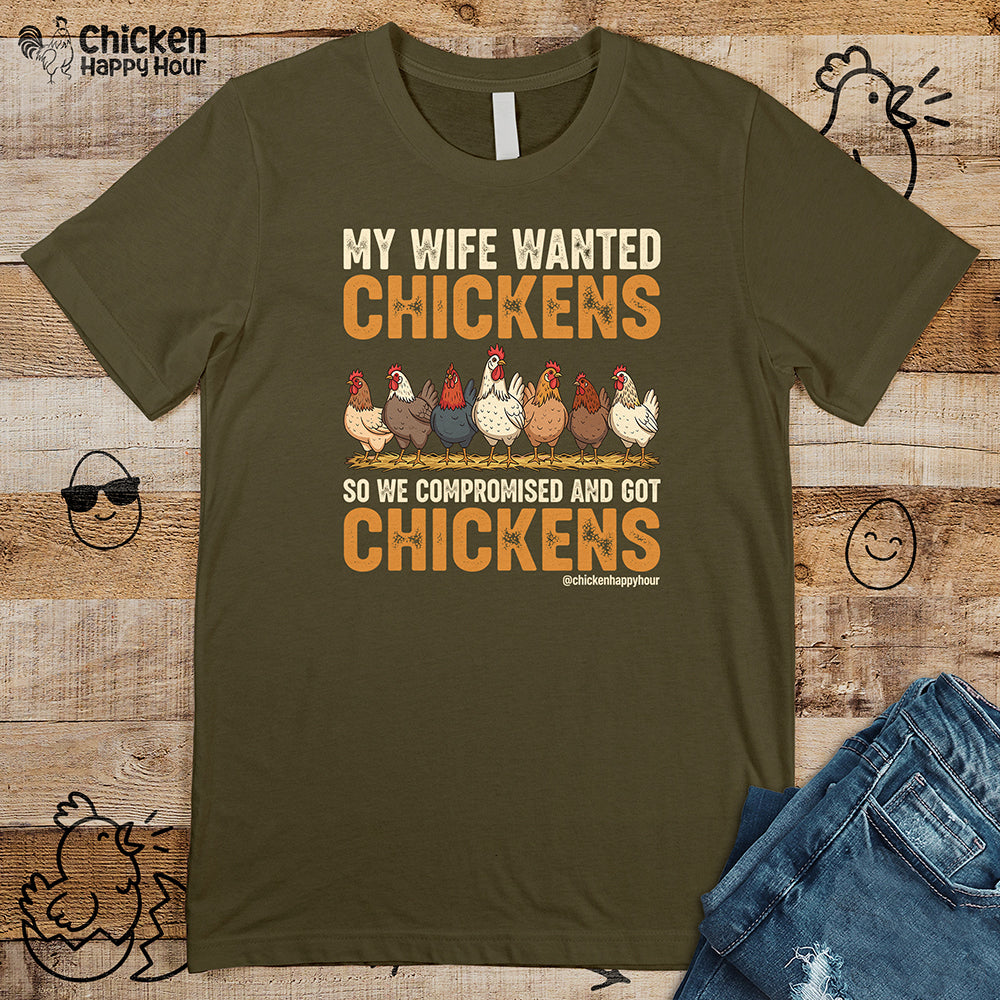 My Wife Wanted Chickens Unisex Tee