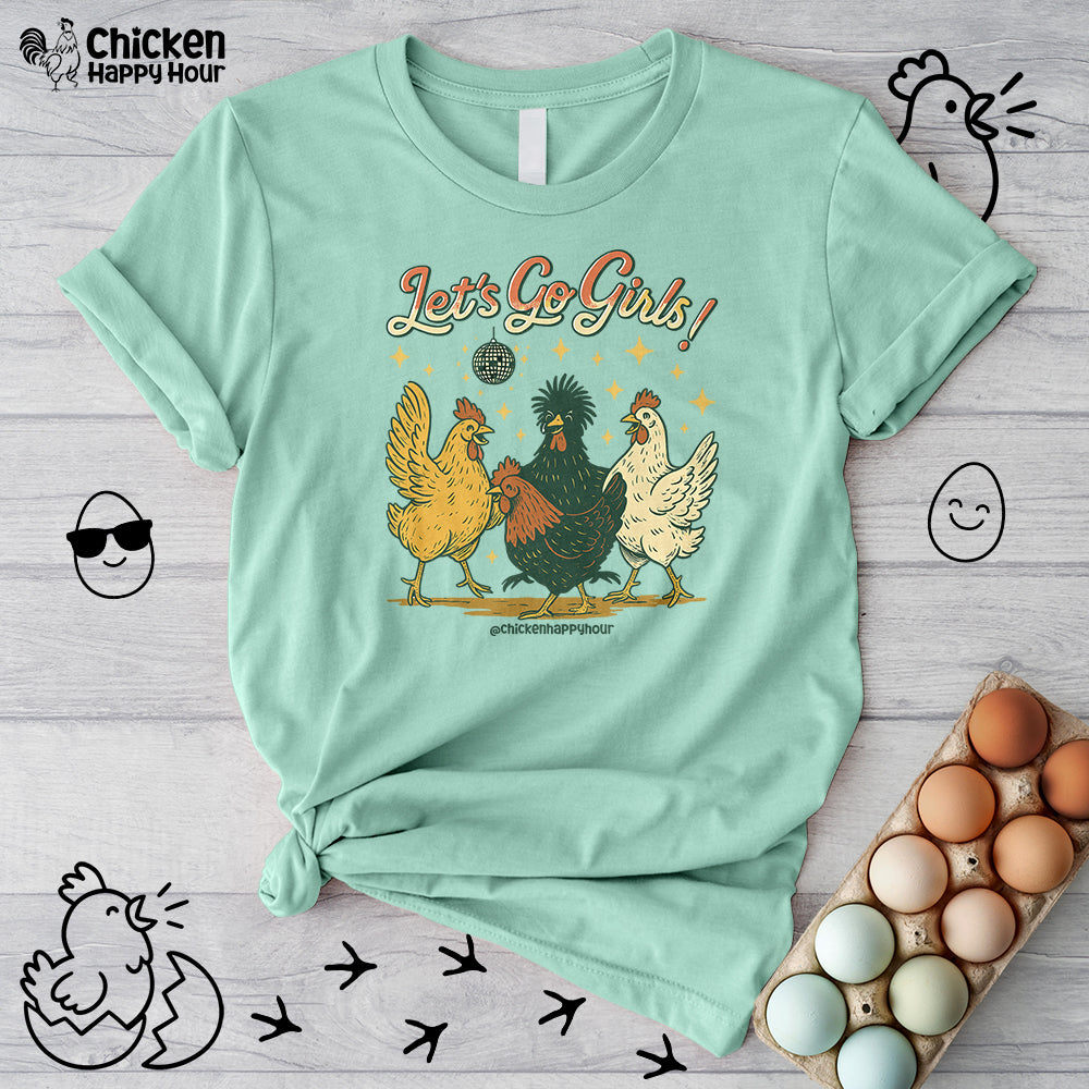 Let's Go Girls Unisex Tee