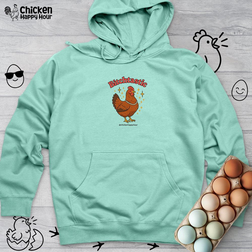 Bitchtastic Hooded Sweatshirt