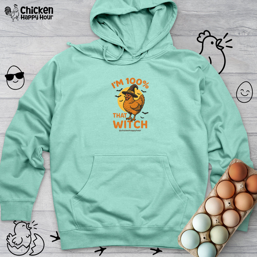 I'm 100% That Witch Hooded Sweatshirt