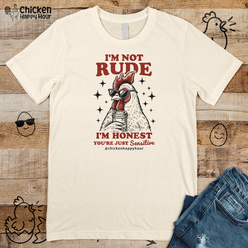 I'm Not Rude Unisex Tee