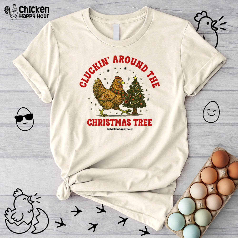 Cluckin' Around The Christmas Tree Unisex Tee