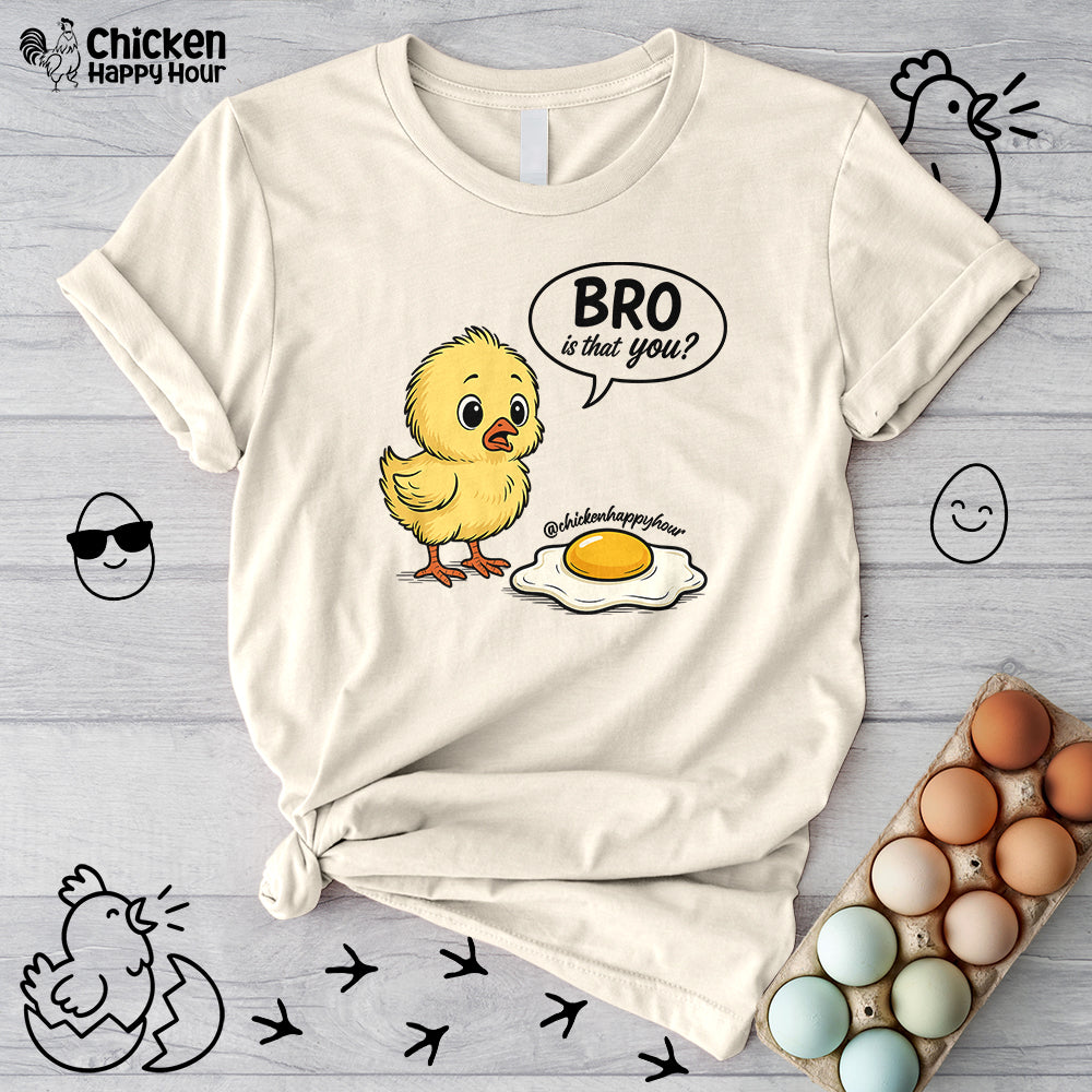 Bro Is That You Unisex Tee