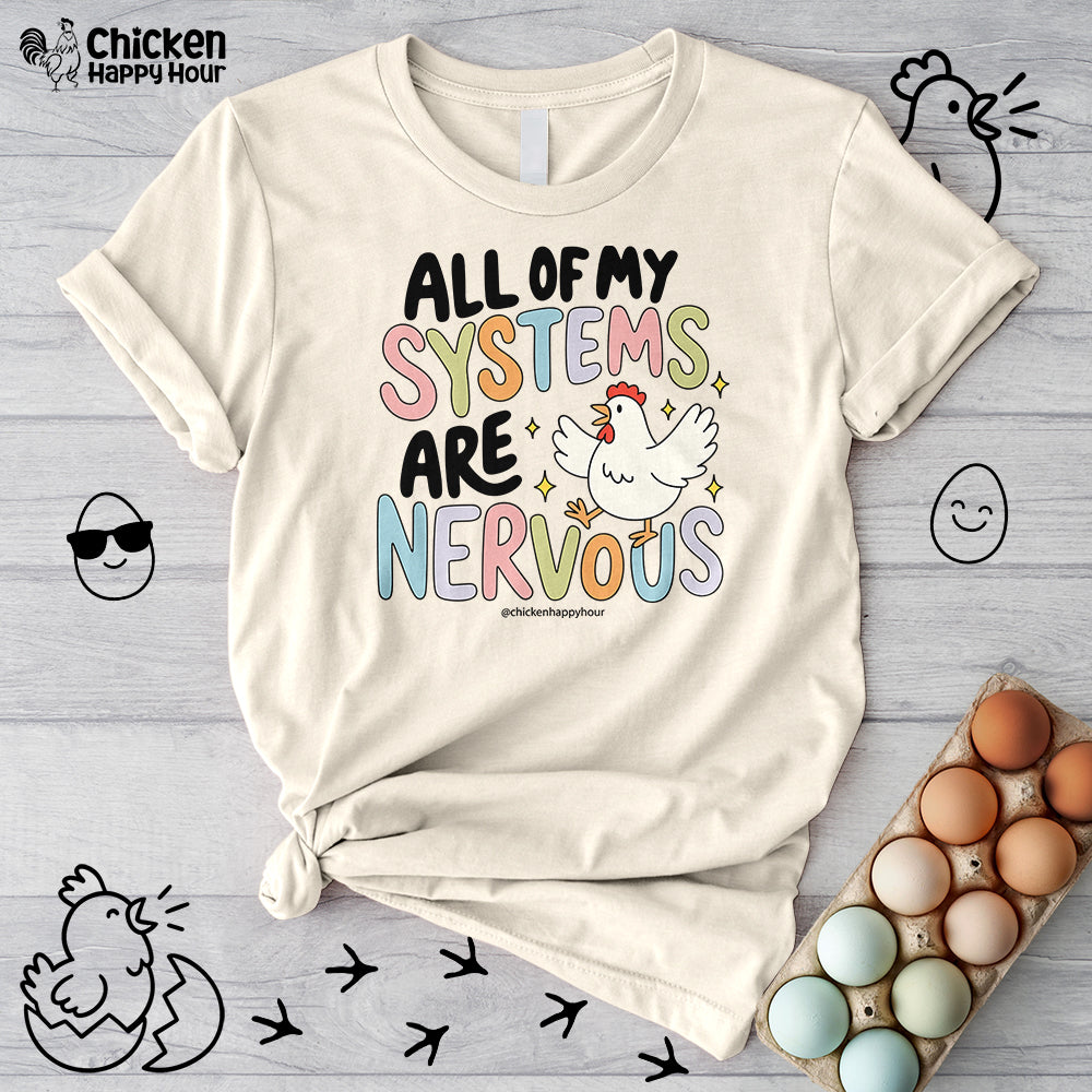 All Systems Are Nervous Unisex Tee
