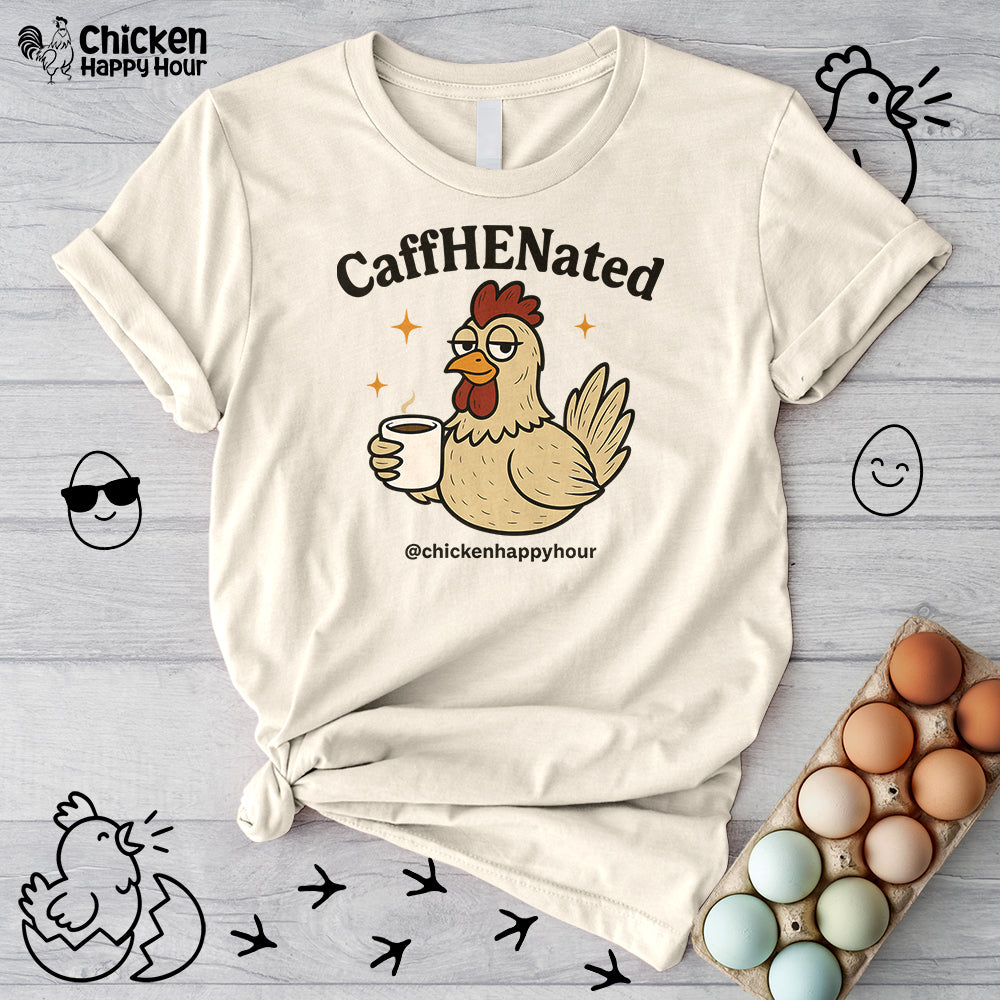 CaffHENated Unisex Tee