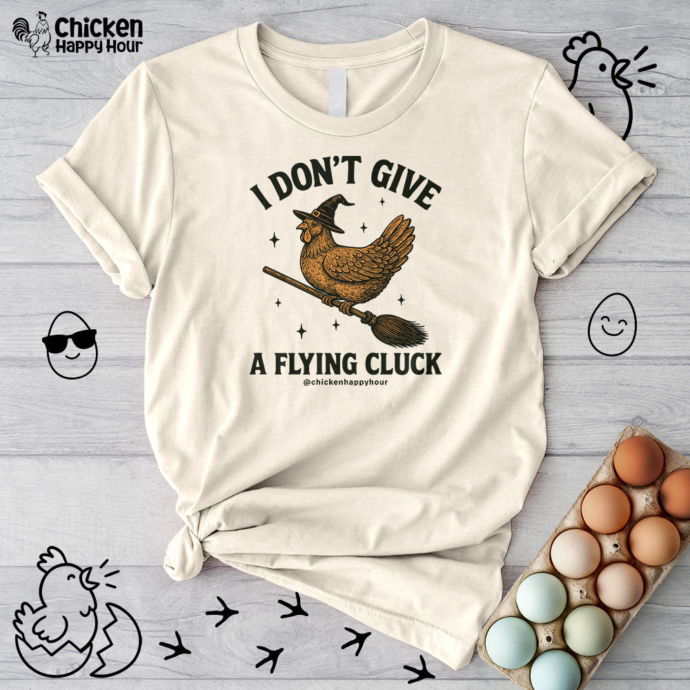 I Don’t Give a Flying Cluck Unisex Tee