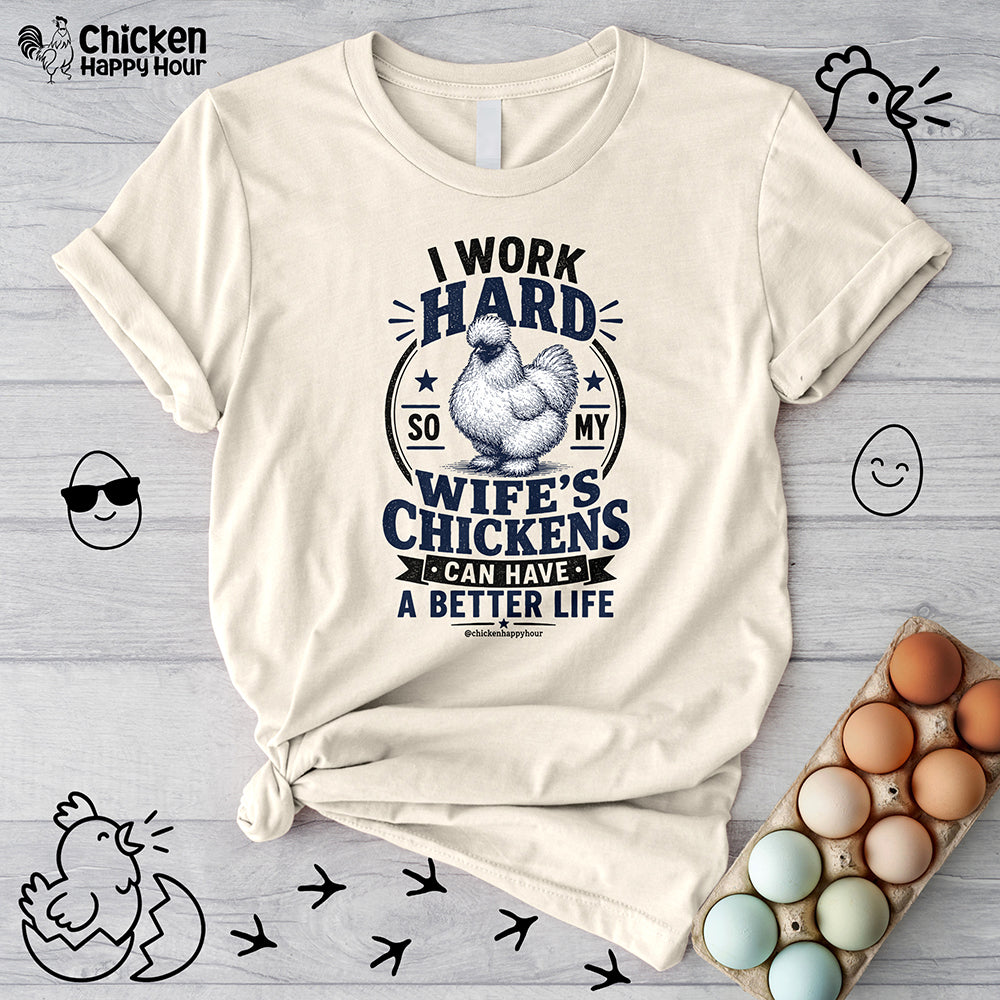 I Work Hard For Better Life Unisex Tee