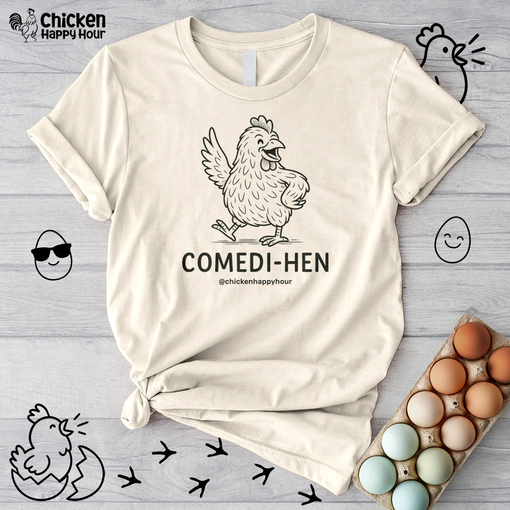 Comedihen Unisex Tee