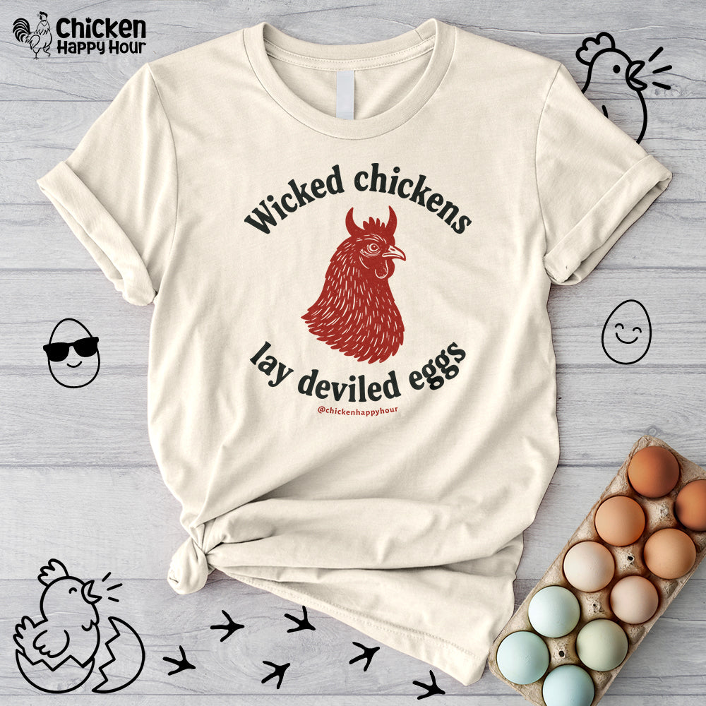 Wicked Chickens Lay Deviled Eggs Unisex Tee