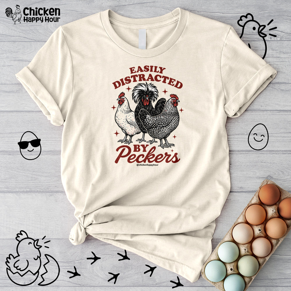 Easily Distracted By Peckers Unisex Tee