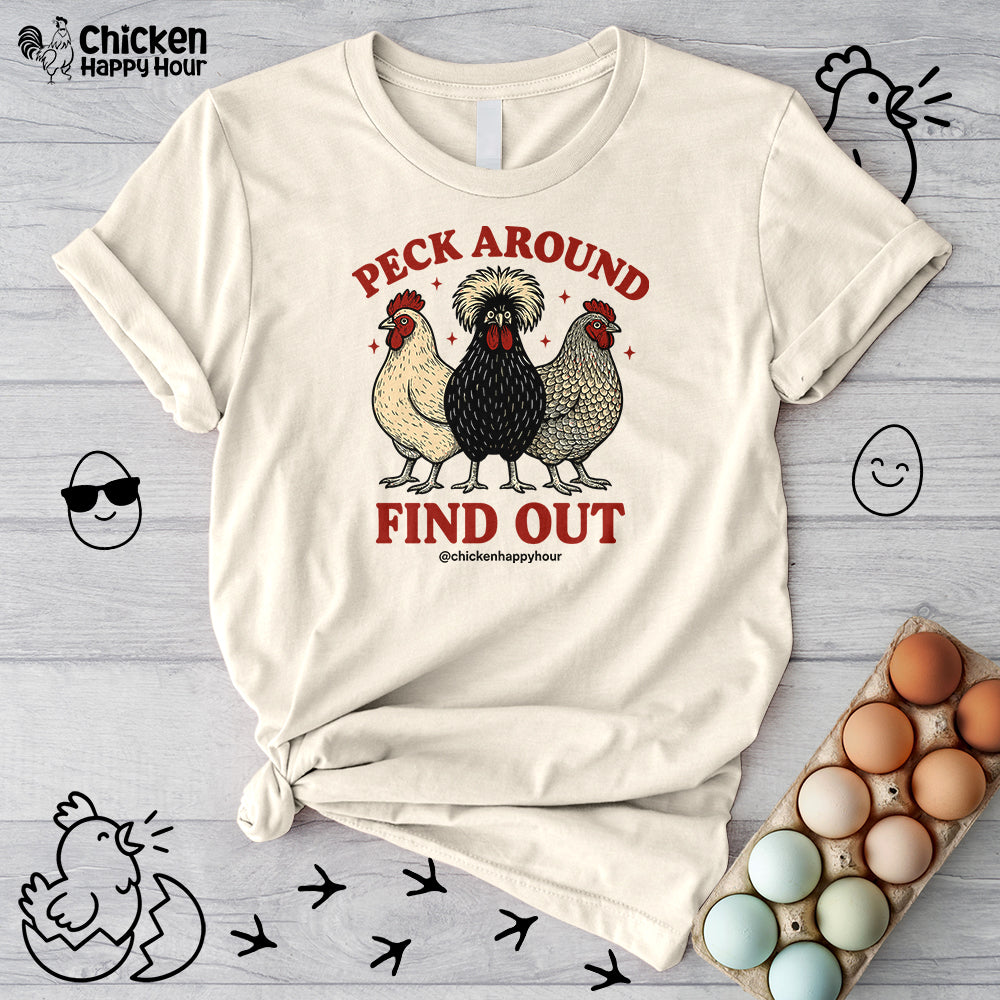 Peck Around Find Out Unisex Tee