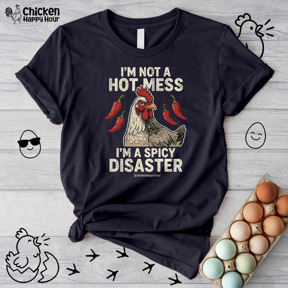 I’m Not a Hot Mess Unisex Tee