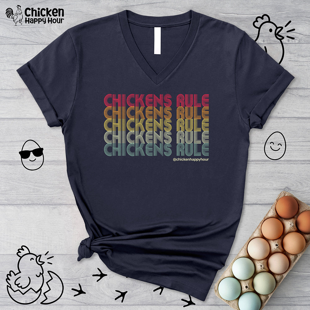Chickens Rule V-Neck Tee