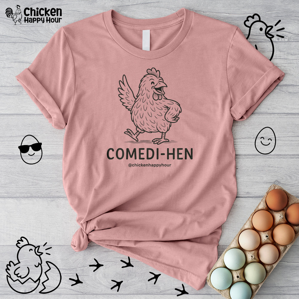 Comedihen Unisex Tee