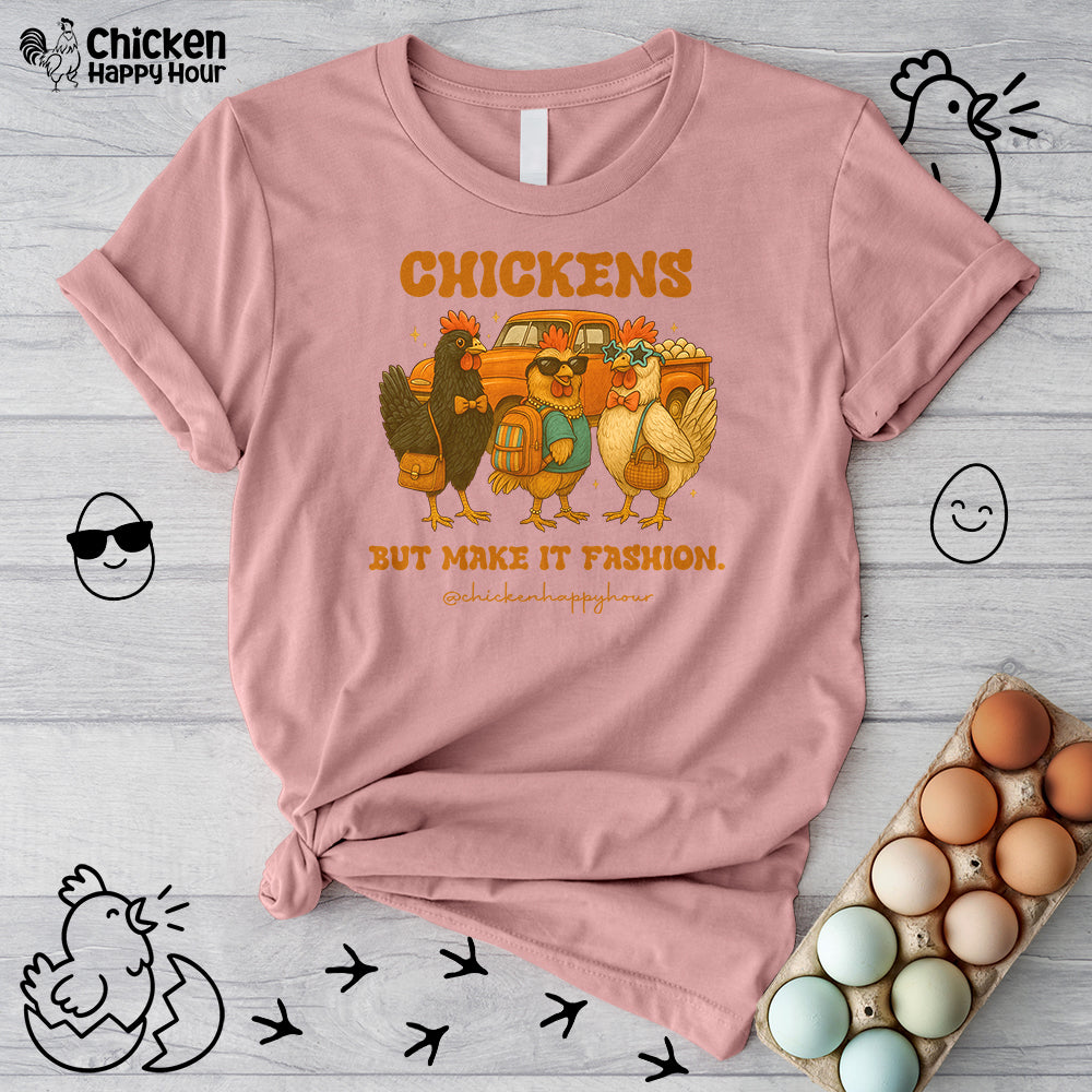 Chickens But Make It Fashion Unisex Tee