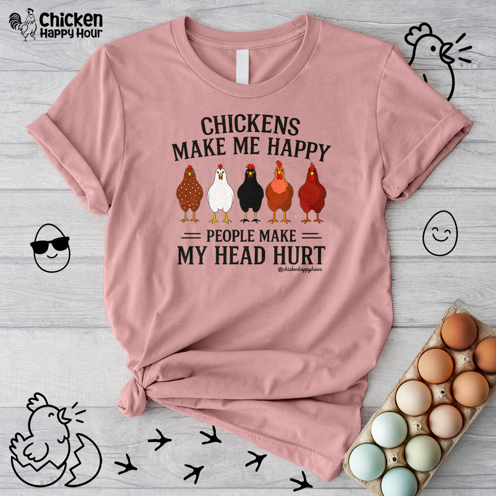 Chickens Make ME Happy Unisex Tee
