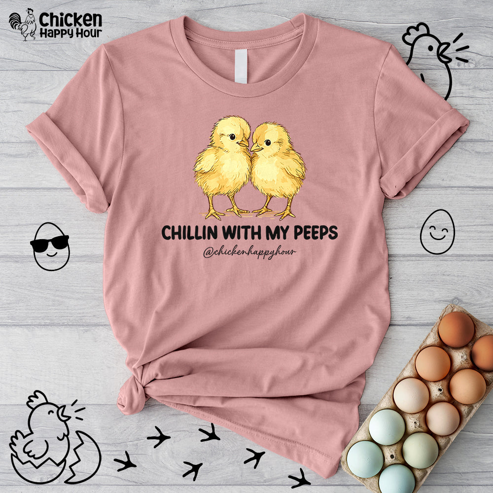 Chillin with my Peeps Unisex Tee