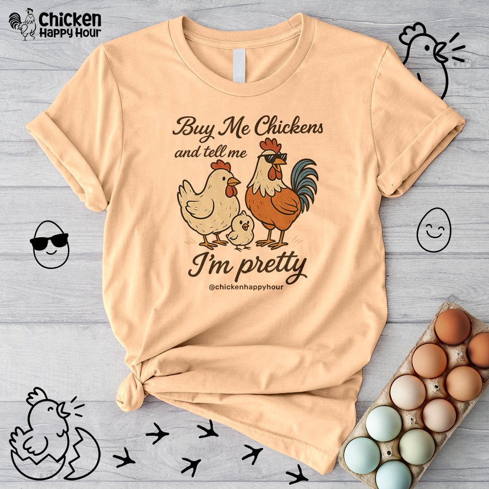 Buy Me Chickens Unisex Tee