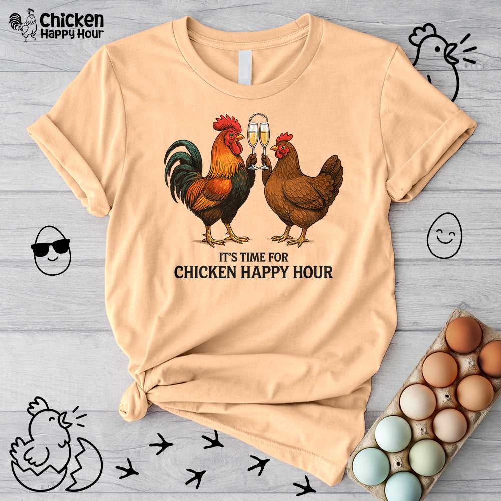 It’s Time for Chicken Happy Hour With Rooster and Hen Unisex Tee