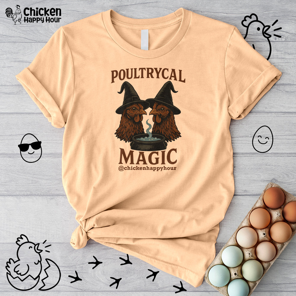 Poultrycal Magic Unisex Tee