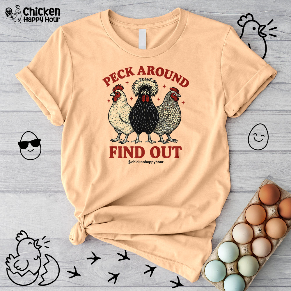 Peck Around Find Out Unisex Tee