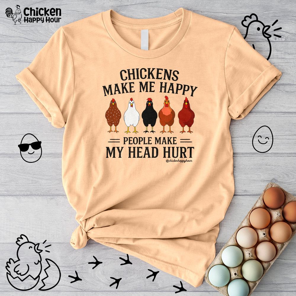 Chickens Make ME Happy Unisex Tee