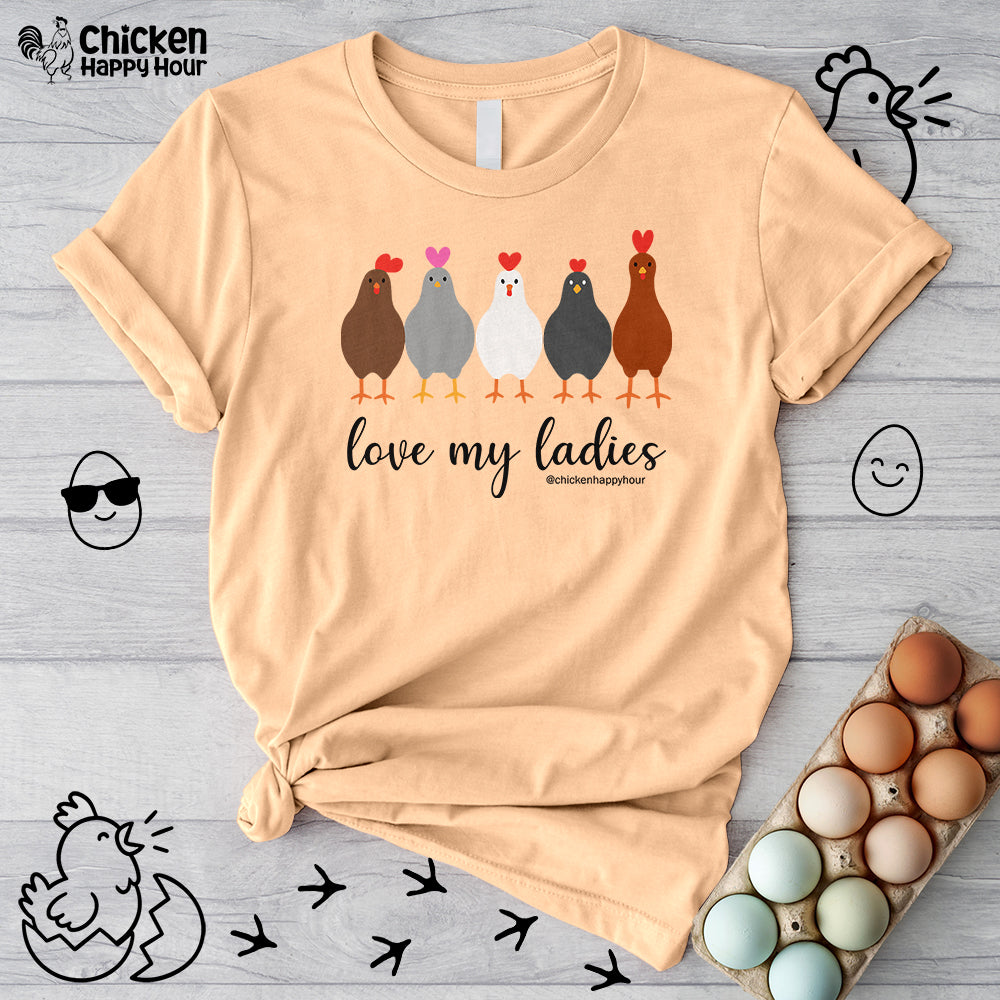 Love My Ladies Unisex Tee