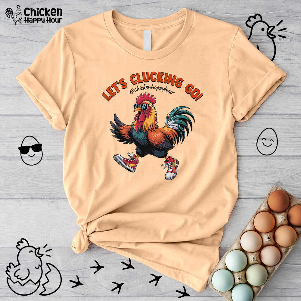 Let's Clucking Go! Unisex Tee