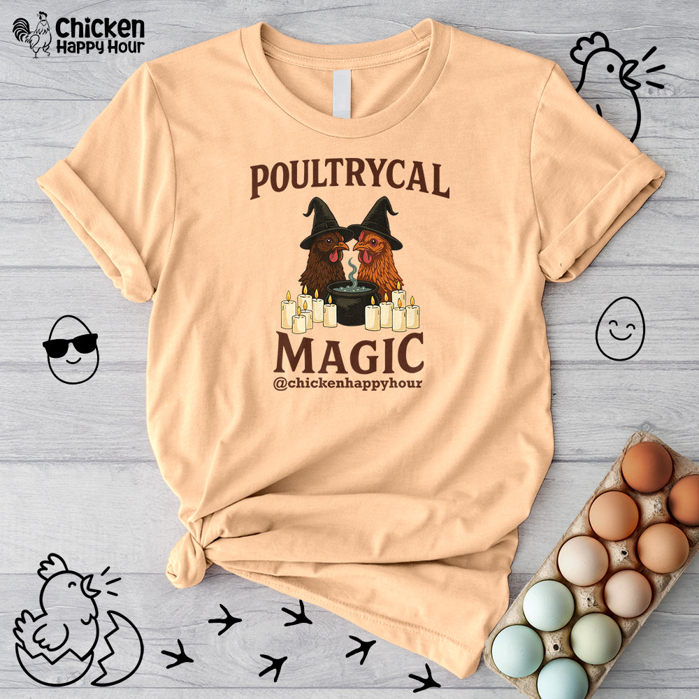 Poultrycal Magic Unisex Tee