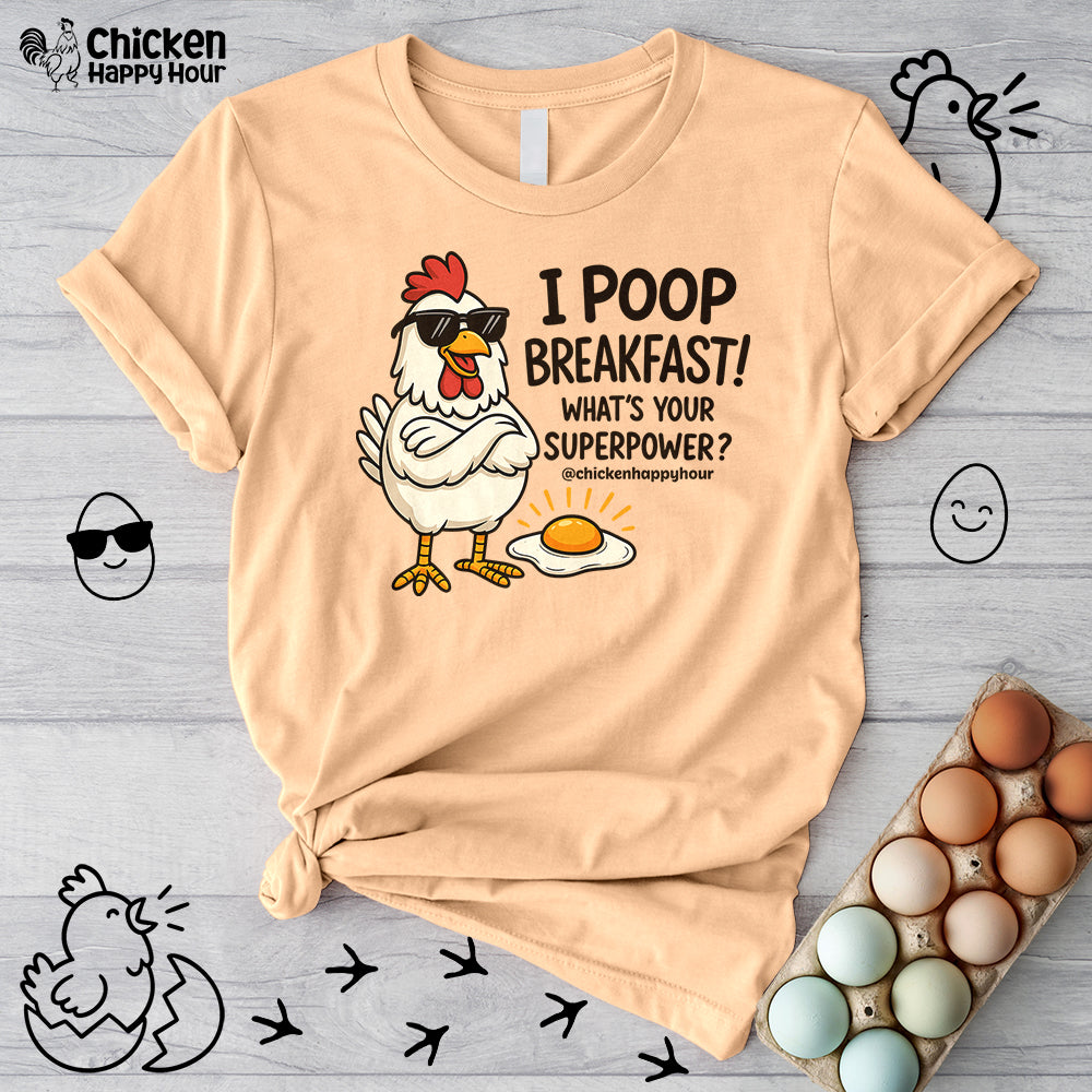 I Poop Breakfast Unisex Tee