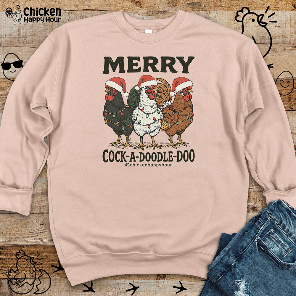 Merry Cock a Doodle Doo Sweatshirt