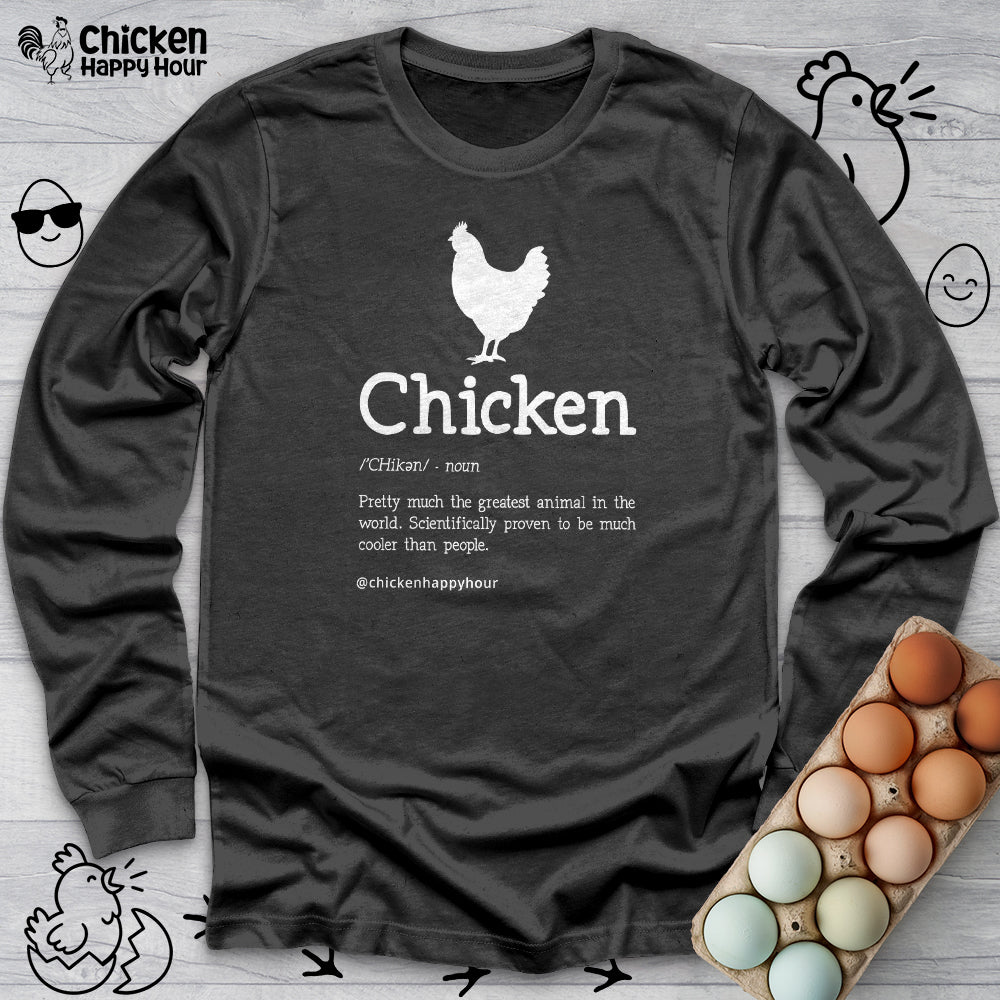 Chicken Definition Long Sleeve