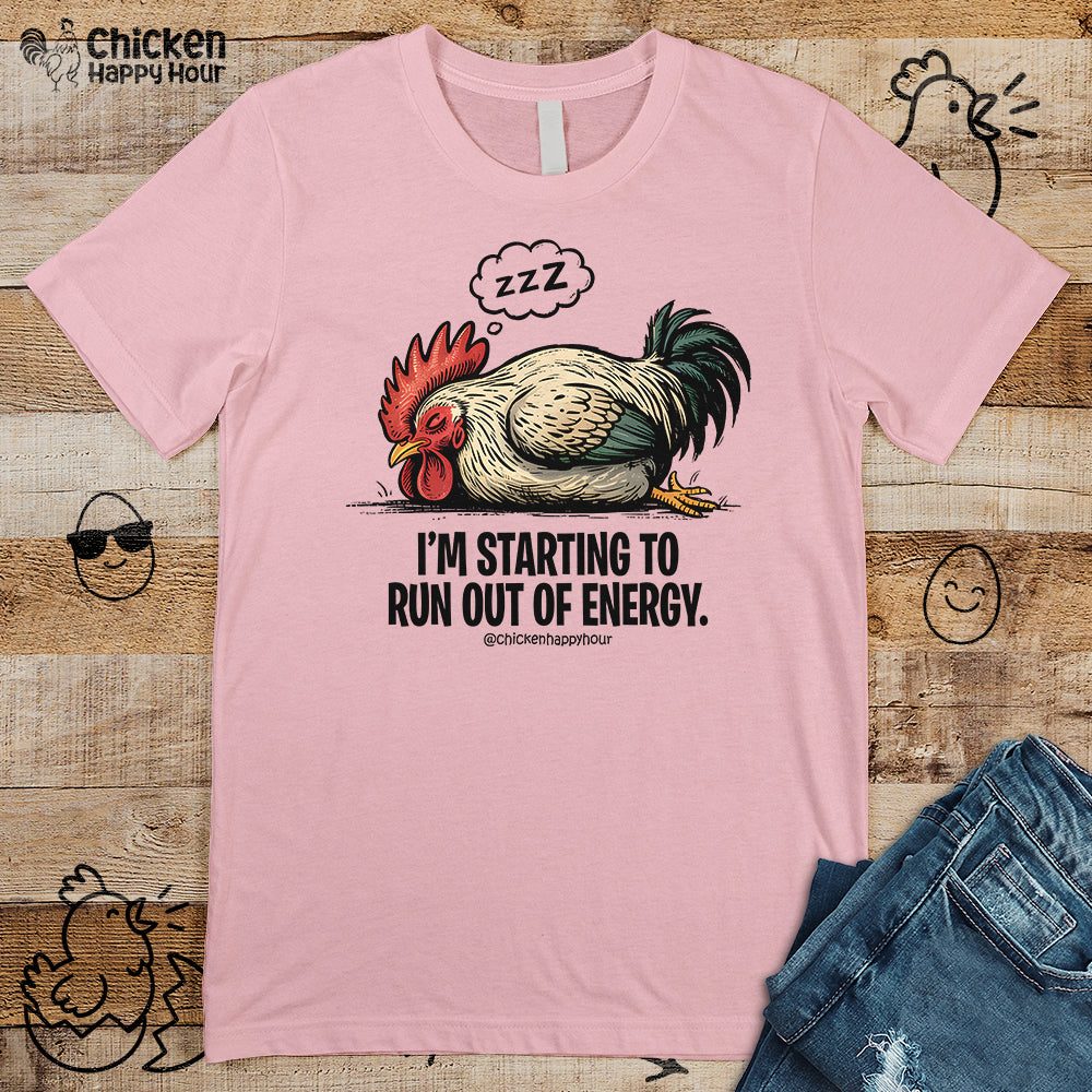 I’m Starting to Run Out of Energy Unisex Tee