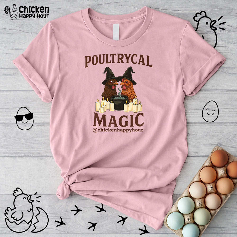 Poultrycal Magic Unisex Tee