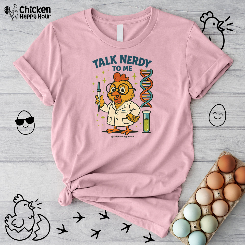 Talk Nerdy To Me Unisex Tee