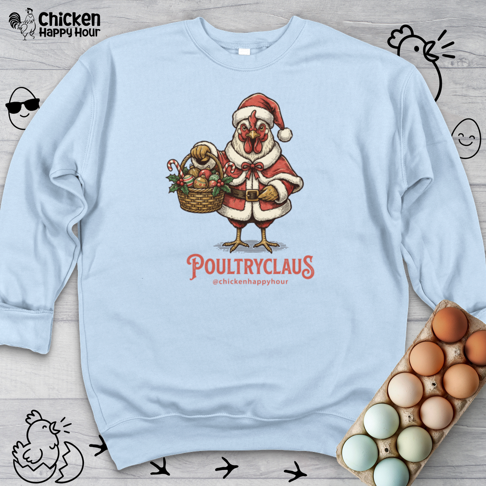 Poultryclaus Sweatshirt