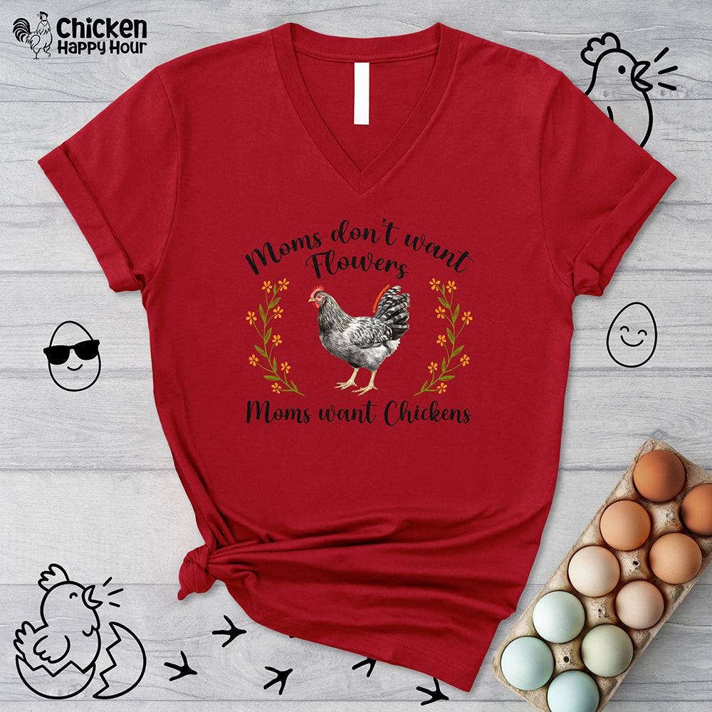 Moms Want Chickens V-Neck Tee