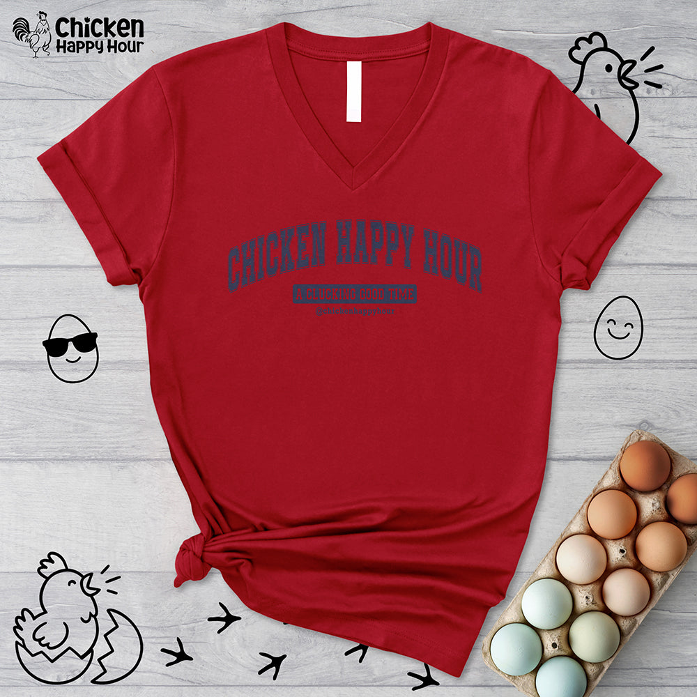 Chicken Happy Hour A Clucking Good Time V-Neck Tee