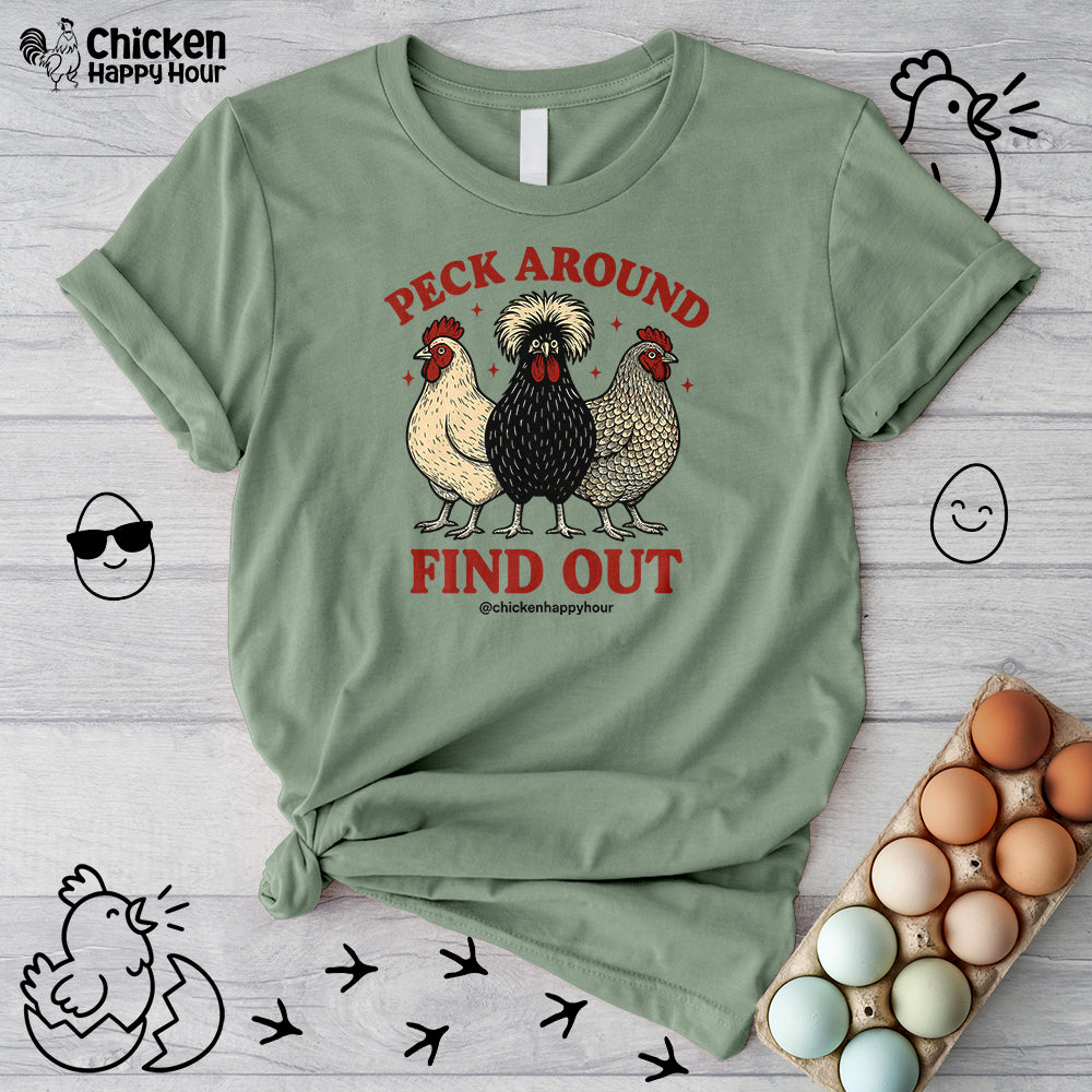 Peck Around Find Out Unisex Tee