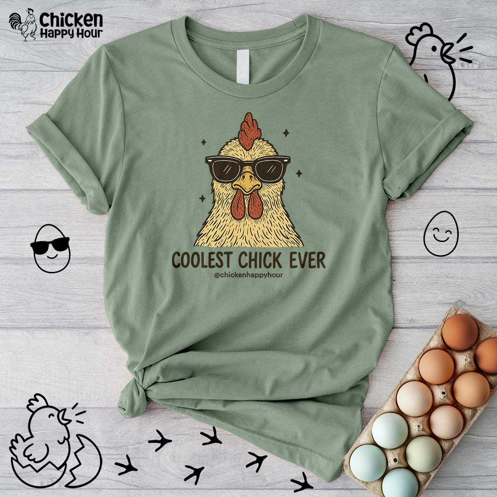 Coolest Chick Ever Unisex Tee
